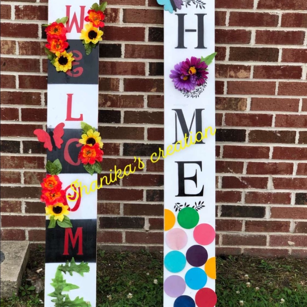 Home boards , welcome boards etc.